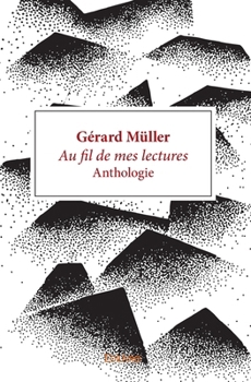 Paperback Au fil de mes lectures - Tome 1: Anthologie - Commentaires [French] Book