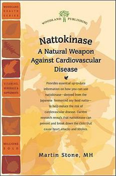 Paperback Nattokinase: A Natural Weapon Against Cardiovascular Disease Book