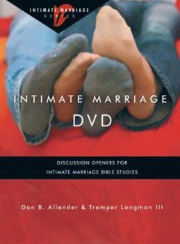 DVD Intimate Marriage DVD: Discussion Openers for Intimate Marriage Bible Studies Book