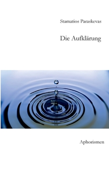 Paperback Die Aufklärung: Aphorismen (German Edition) [German] Book