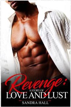 Paperback Revenge: A Story of Love and Lust Book