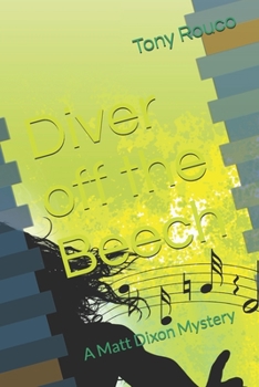 Paperback Diver off the Beech: A Matt Dixon Mystery Book