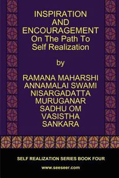 Paperback INSPIRATION AND ENCOURAGEMENT On The Path To Self Realization [Large Print] Book