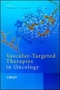 Hardcover Vascular-Targeted Therapies in Oncology Book