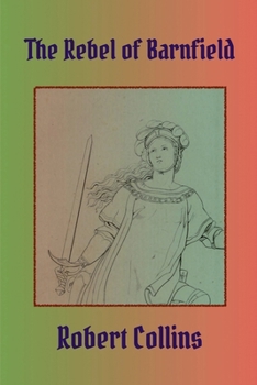 Paperback The Rebel of Barnfield Book