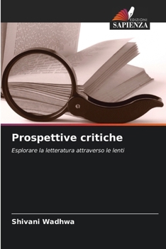 Prospettive critiche (Italian Edition)