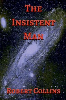 Paperback The Insistent Man Book