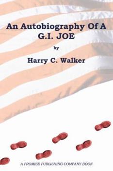 Paperback An Autobiography of a G.I. Joe Book