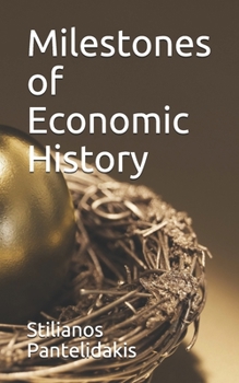 Paperback Milestones of Economic History Book