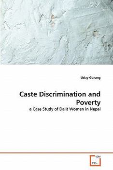 Paperback Caste Discrimination and Poverty Book