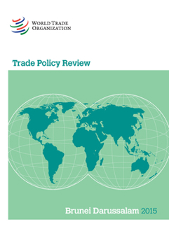 Paperback Trade Policy Review - Brunei Darussalam: 2015 Book