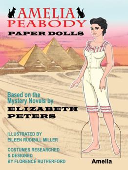 Amelia Peabody Paper Dolls Based on the Mystery Novels by Elizabeth Peters