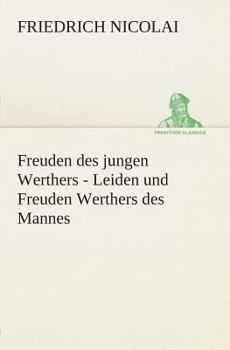 Paperback Freuden des jungen Werthers - Leiden und Freuden Werthers des Mannes [German] Book