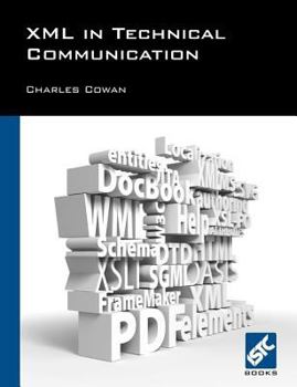 Paperback XML in Technical Communication Book