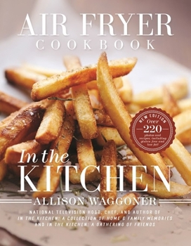 Paperback Air Fryer Cookbook: In the Kitchen Book