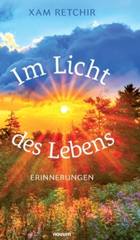 Hardcover Im Licht des Lebens - Erinnerungen [German] Book