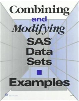 Paperback Combining and Modifying SAS Data Sets: Examples Book