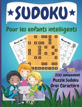 Paperback Sudoku pour enfants intelligents: 200 amusants puzzles Sudoku Dino avec solution pour les enfants de 8 ans et plus. [French] Book