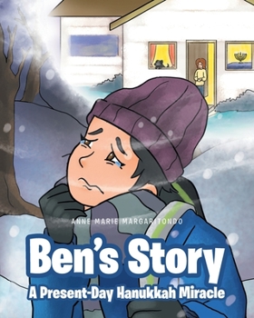 Paperback Ben's Story: A Present-Day Hanukkah Miracle Book