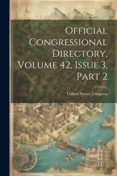 Paperback Official Congressional Directory, Volume 42, Issue 3, Part 2 Book