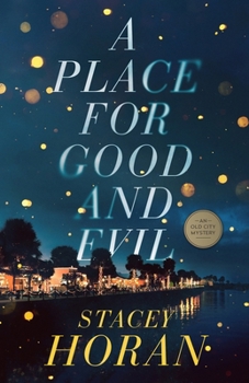 Paperback A Place for Good and Evil: An Old City Mystery Book