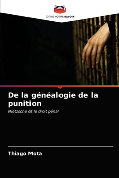 Paperback De la généalogie de la punition [French] Book