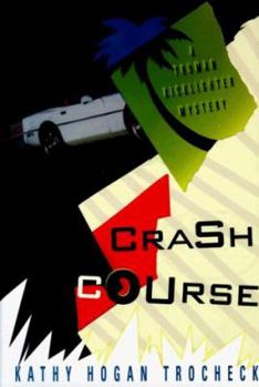 Hardcover Crash Course: A Truman Kicklighter Mystery Book