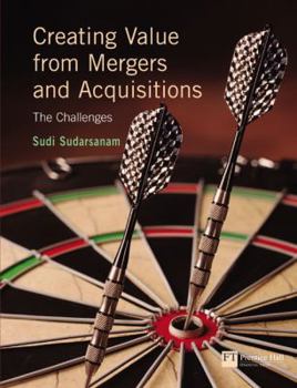 Paperback Creating Value From Mergers And Acquisitions Book