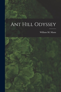 Paperback Ant Hill Odyssey Book