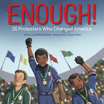 Hardcover Enough! 20 Protesters Who Changed America Book