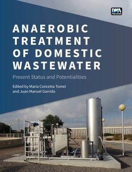 Paperback Anaerobic Treatment of Domestic Wastewater: Present Status and Potentialities Book