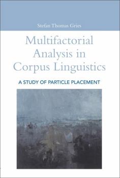 Multifactorial Analysis in Corpus Linguistics - Book  of the Open Linguistics