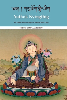 Hardcover Yuthok Nyingthig: Tibetan Language Edition [Tibetan] Book