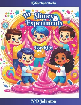 Paperback 10 Slimey Experiments for Kids Book