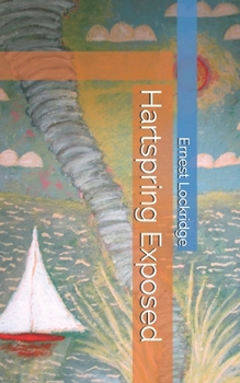 Paperback Hartspring Exposed Book