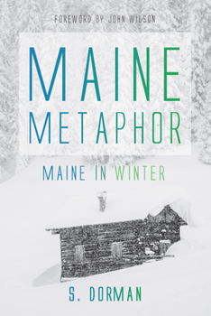 Paperback Maine Metaphor: Maine in Winter Book