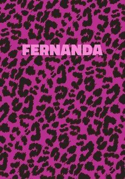 Paperback Fernanda: Personalized Pink Leopard Print Notebook (Animal Skin Pattern). College Ruled (Lined) Journal for Notes, Diary, Journa Book