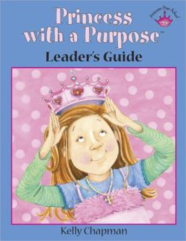 Paperback Princess with a Purposea"[ Curriculum Leader's Guide Book