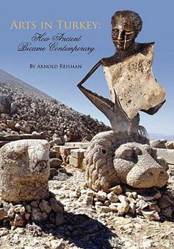 Paperback Arts in Turkey: How Ancient Became Contemporary Book