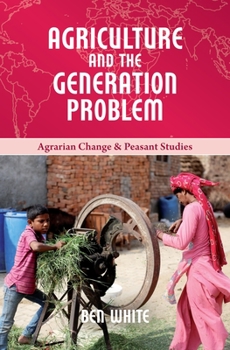 Paperback Agriculture and the Generation Problem Book