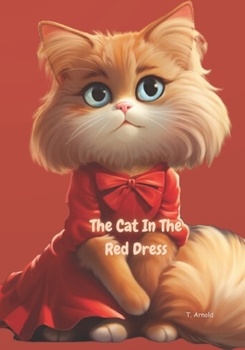 Paperback The Cat In The Red Dress Book