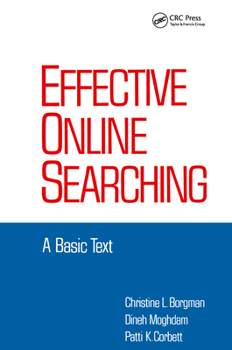 Hardcover Effective Online Searching: A Basic Text Book