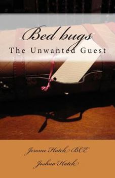 Paperback Bed bugs: The Unwanted Guest Book