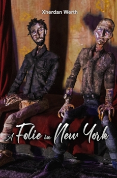 Paperback A Folie in New York Book