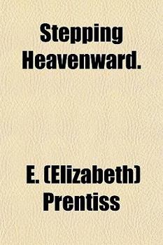 Paperback Stepping Heavenward. Book