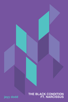 Paperback The Black Condition Ft. Narcissus Book