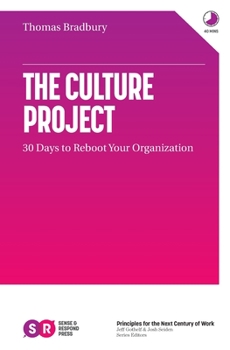 Paperback The Culture Project: 30 Days to Reboot Your Organization Book