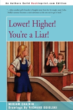 Paperback Lower! Higher! You're a Liar! Book