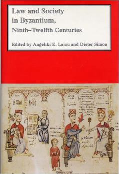 Hardcover Law and Society in Byzantium, Ninth-Twelfth Centuries Book