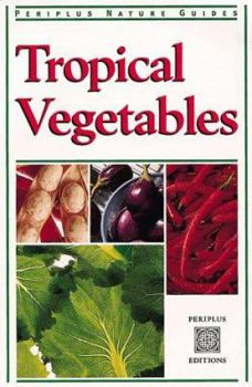 Hardcover Tropical Vegetables Book
